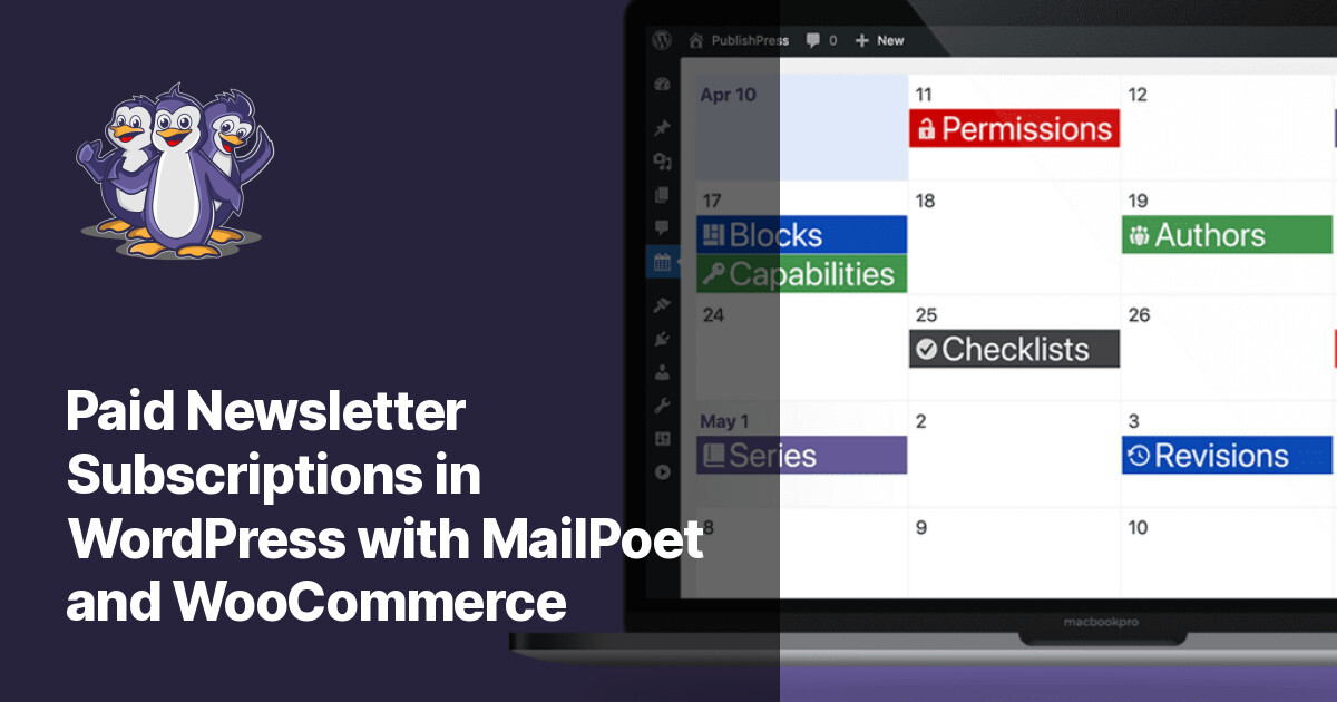 Paid Newsletter Subscriptions in WordPress with MailPoet and ... Paid Newsletter Subscriptions in WordPress with MailPoet and ...
