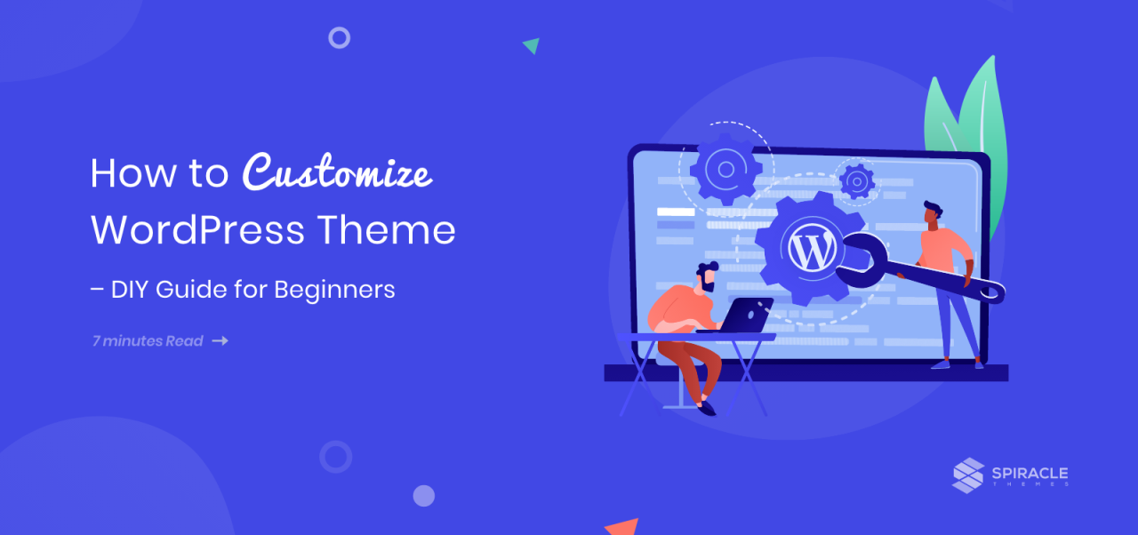 How to Customize a WordPress Theme – DIY Guide for Beginners How to Customize a WordPress Theme – DIY Guide for Beginners
